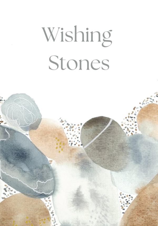 Wishing Stones: A Set of 35 Cards for Inspiration and Encouragement